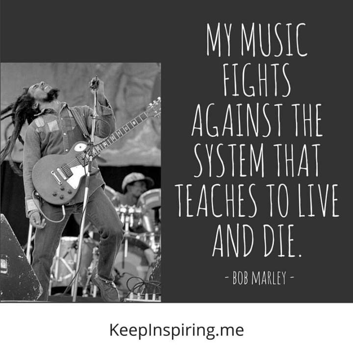 137 Bob Marley Quotes On Life Love And Happiness
