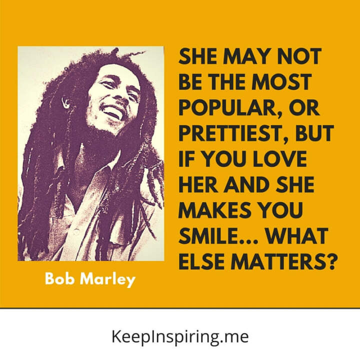 137 Bob Marley Quotes On Life Love And Happiness