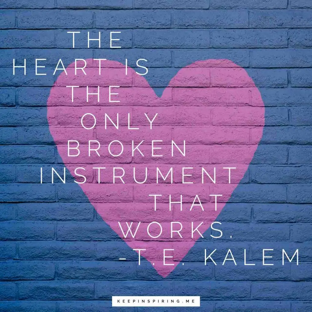 Heartbreak Quotes Heartbroken Sayings Keep Inspiring Me