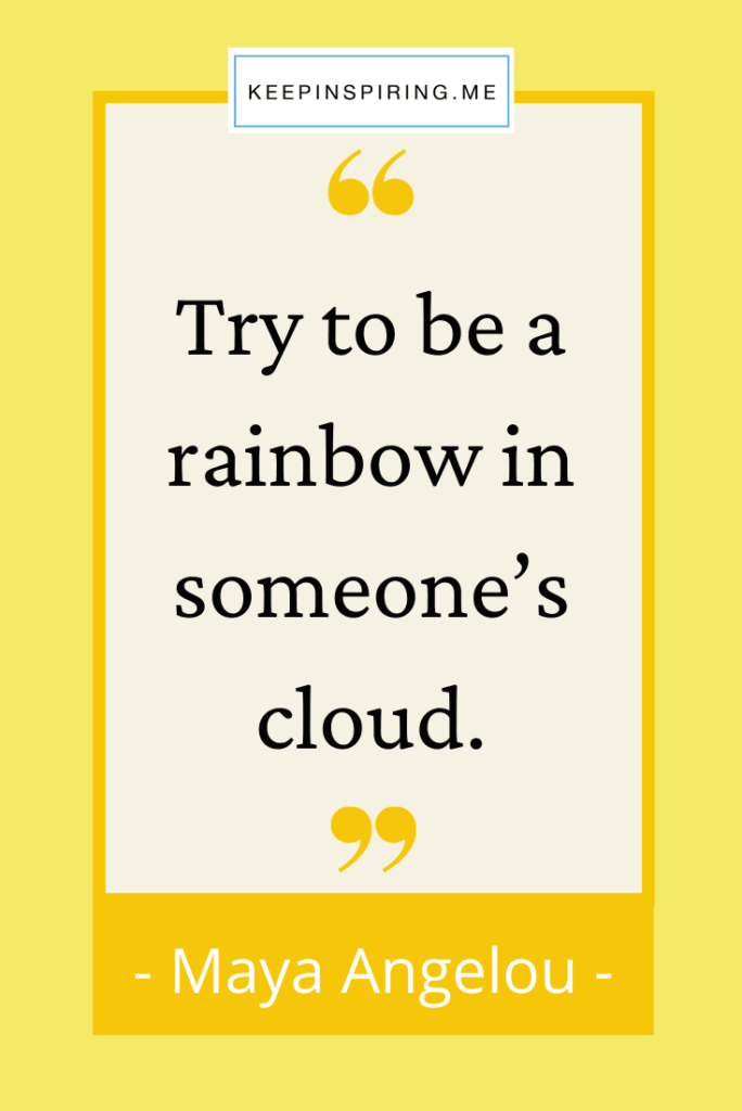 Positive Quotes Sayings To Brighten Your Day Keep Inspiring Me